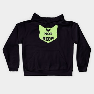 Not Meow (Pastel Green) Kids Hoodie